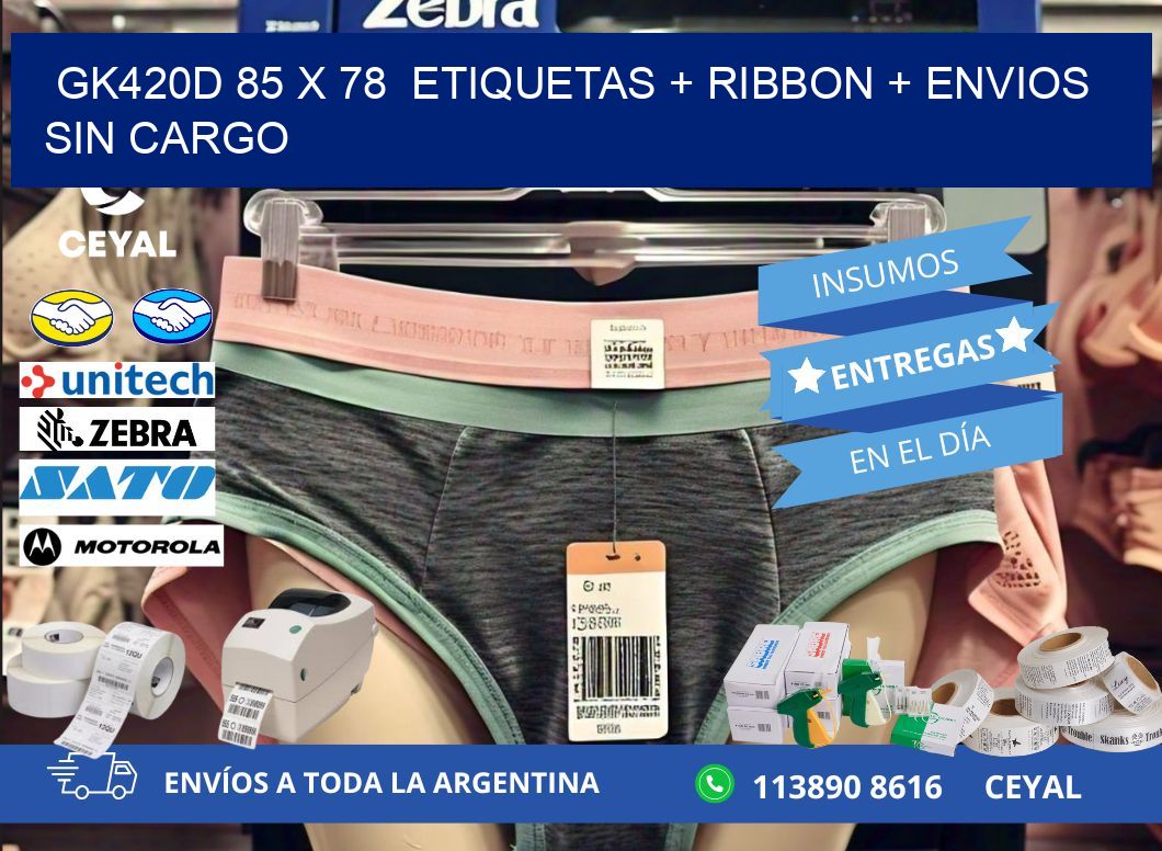 GK420D 85 x 78  etiquetas + ribbon + envios sin cargo