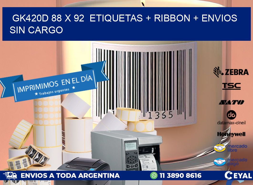GK420D 88 x 92  etiquetas + ribbon + envios sin cargo