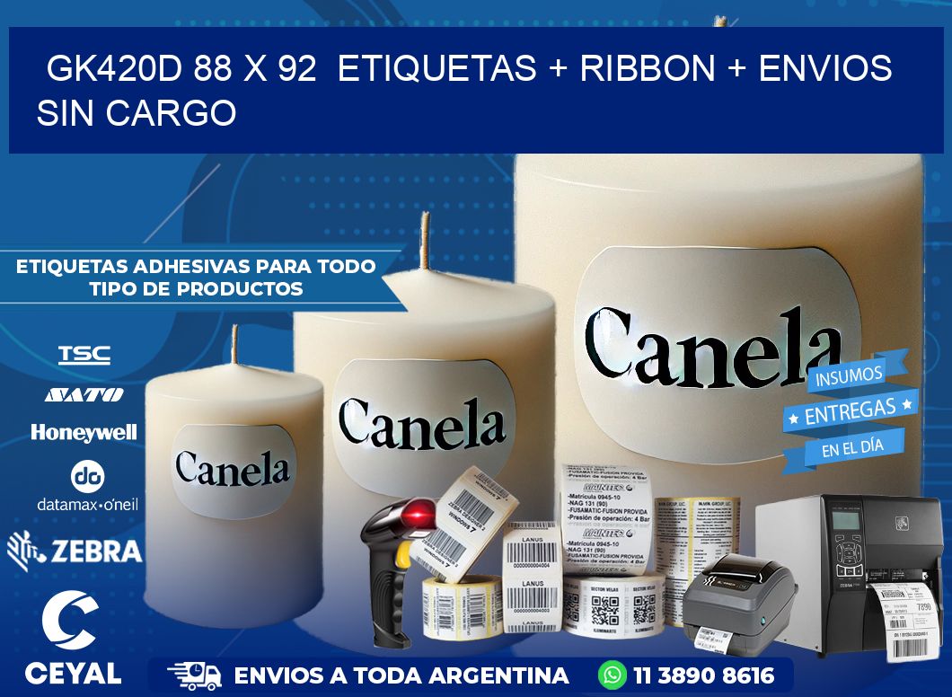 GK420D 88 x 92  etiquetas + ribbon + envios sin cargo
