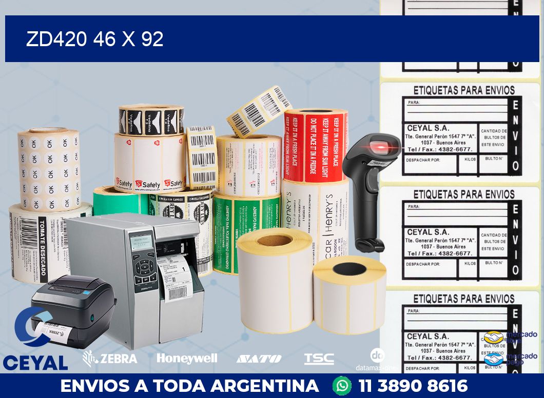 ZD420 46 x 92
