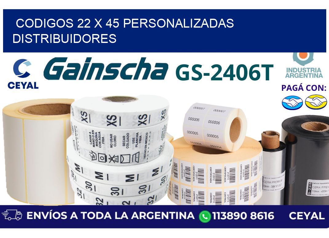 codigos 22 x 45 personalizadas distribuidores