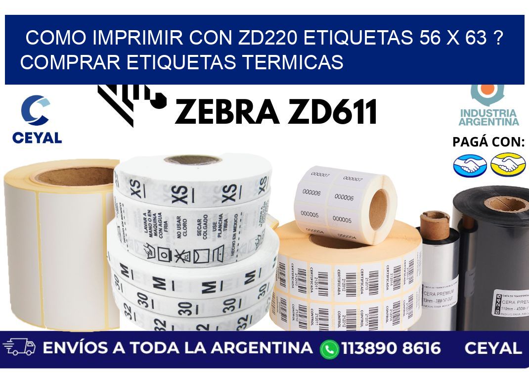 como imprimir con zd220 etiquetas 56 x 63 ? Comprar Etiquetas termicas
