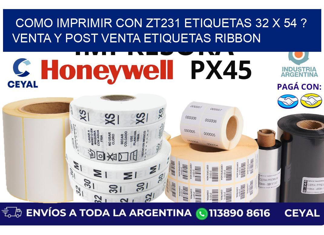 como imprimir con zt231 etiquetas 32 x 54 ? Venta y post venta etiquetas ribbon