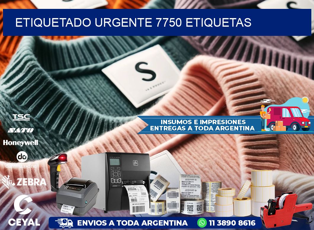 etiquetado urgente 7750 etiquetas