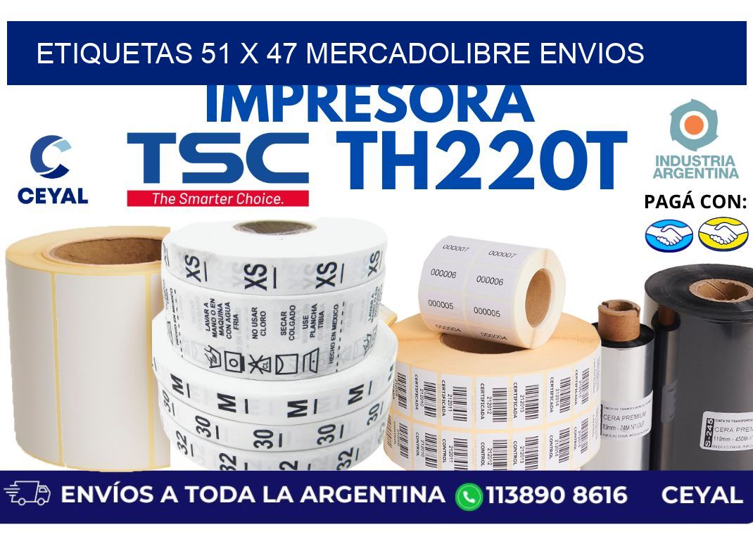 etiquetas 51 x 47 mercadolibre envios