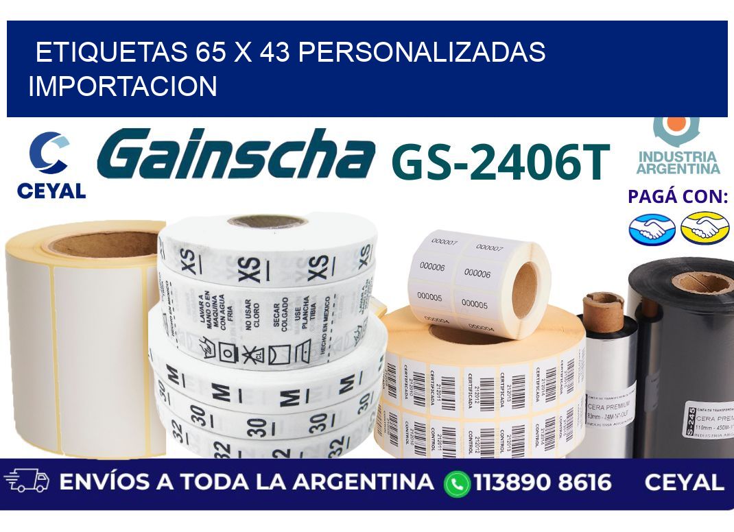 etiquetas 65 x 43 personalizadas importacion