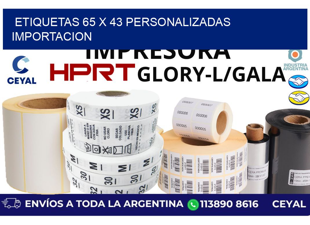 etiquetas 65 x 43 personalizadas importacion