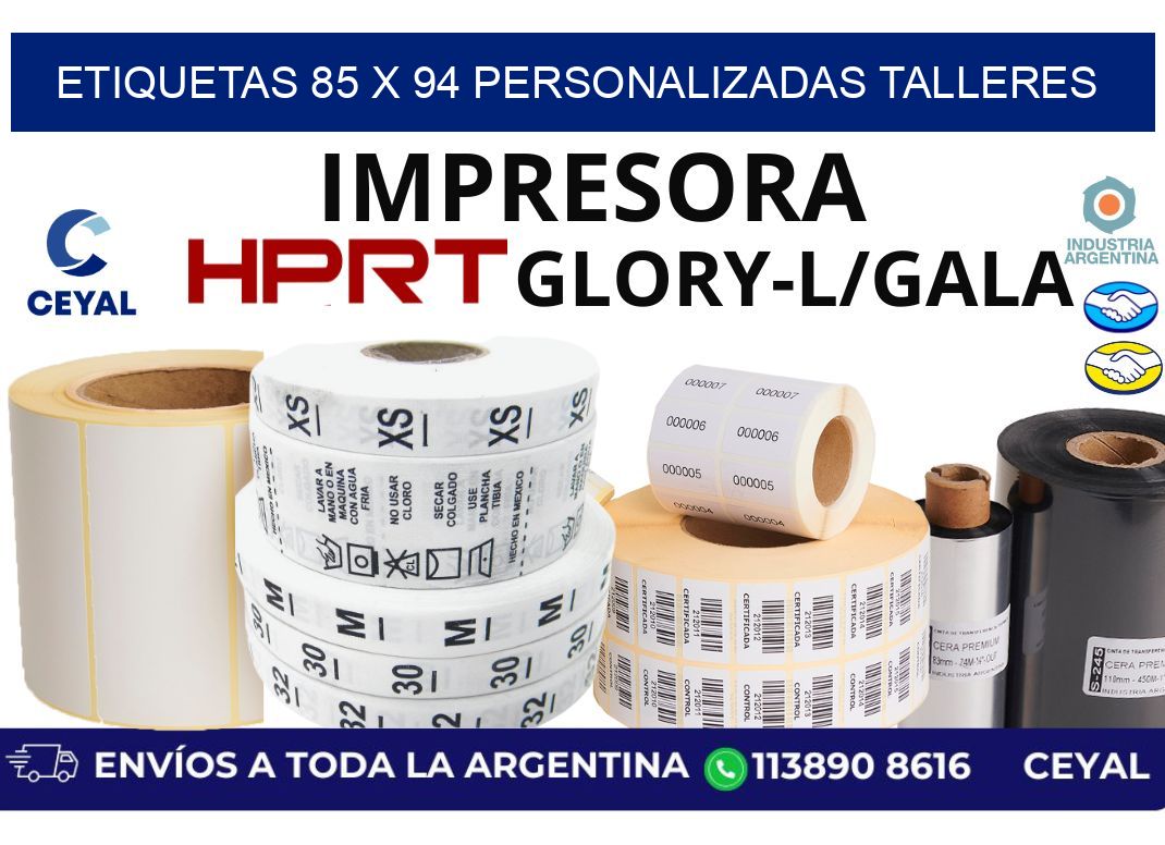 etiquetas 85 x 94 personalizadas talleres