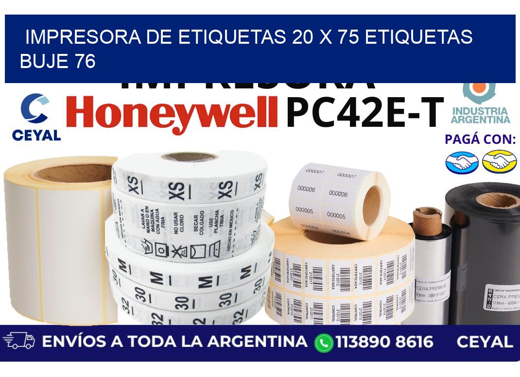 impresora de etiquetas 20 x 75 etiquetas buje 76
