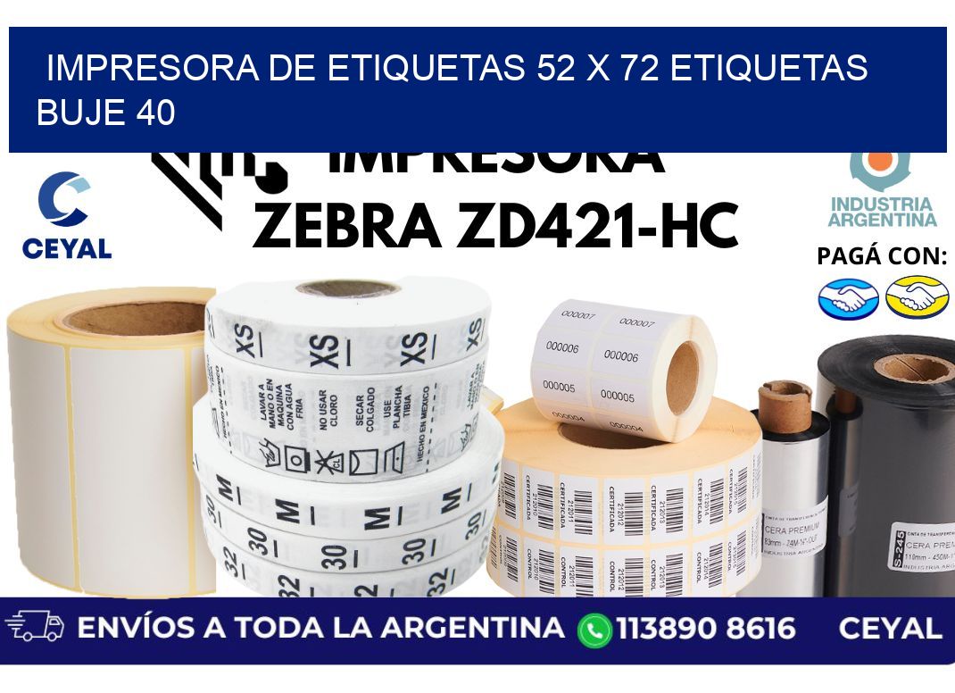 impresora de etiquetas 52 x 72 etiquetas buje 40