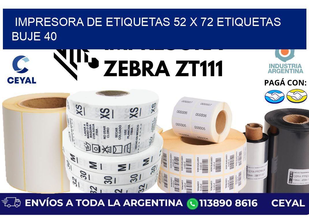 impresora de etiquetas 52 x 72 etiquetas buje 40