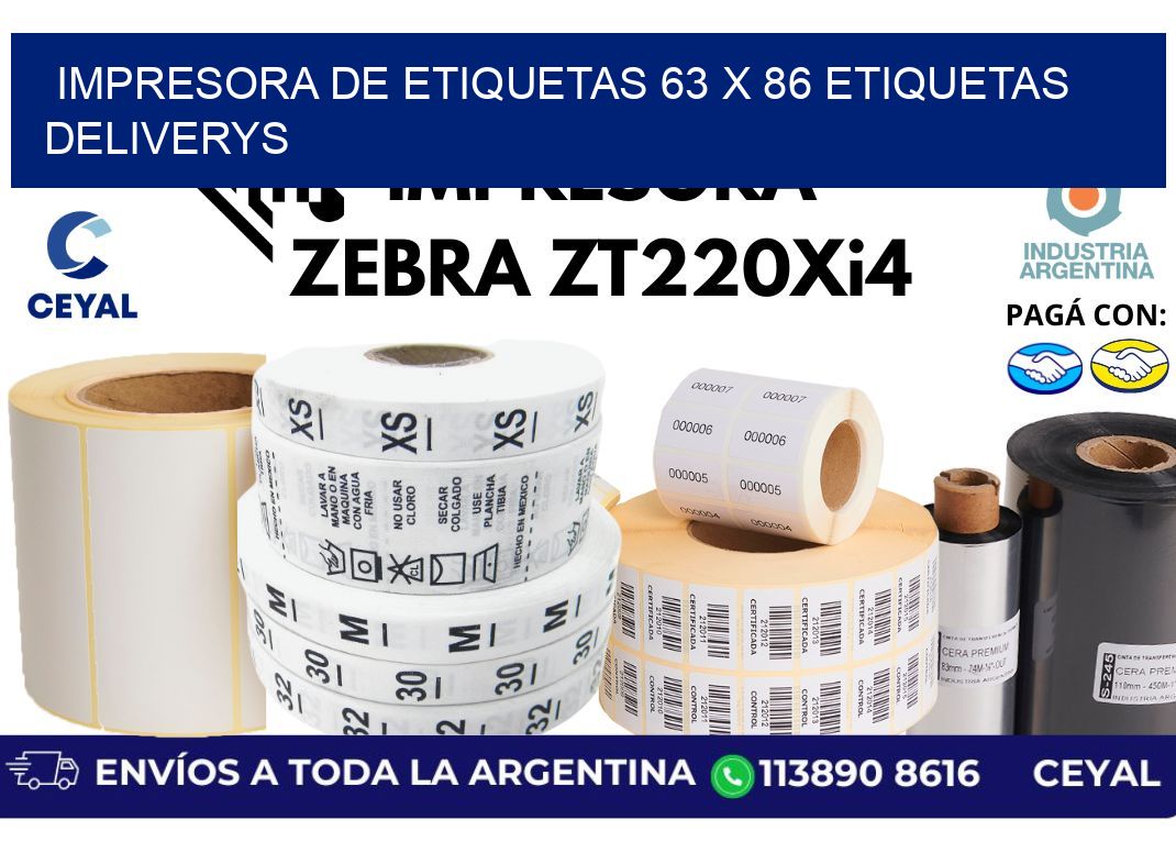 impresora de etiquetas 63 x 86 etiquetas deliverys