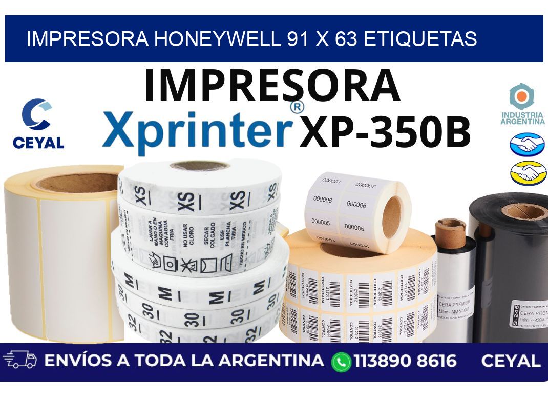 impresora honeywell 91 x 63 etiquetas