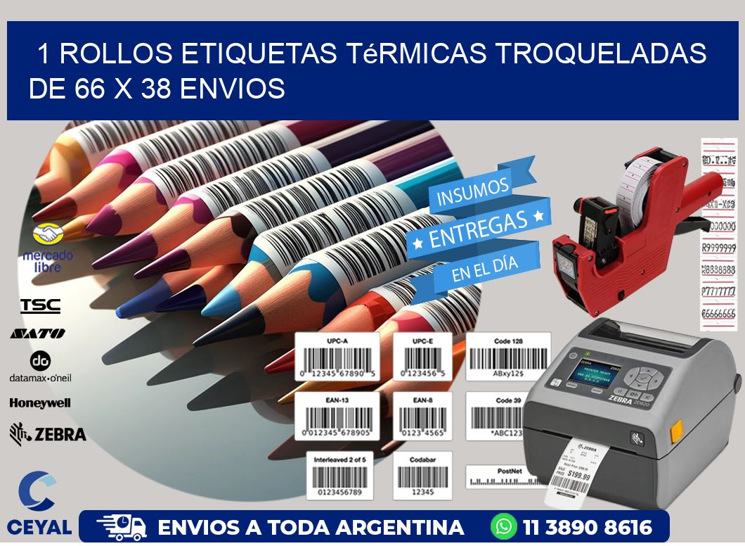 1 Rollos Etiquetas Térmicas Troqueladas De 66 x 38 ENVIOS