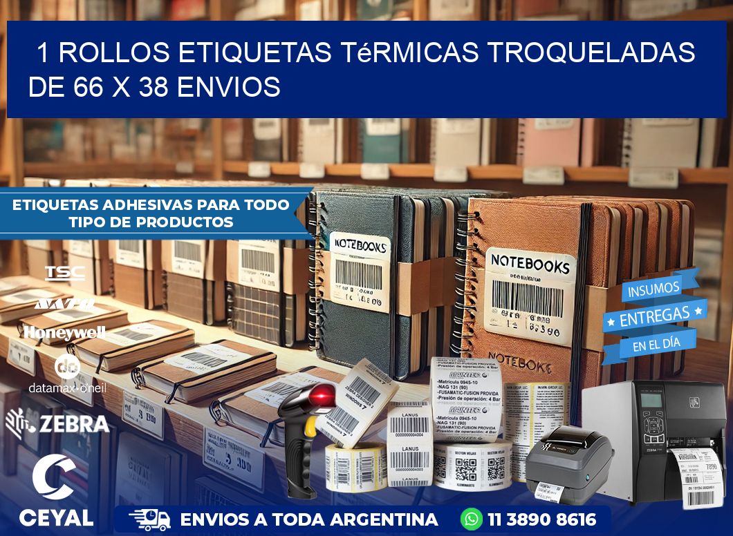 1 Rollos Etiquetas Térmicas Troqueladas De 66 x 38 ENVIOS