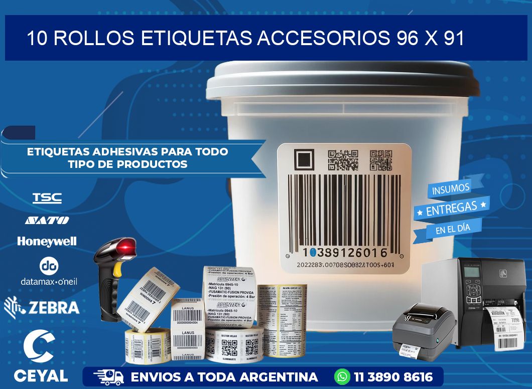 10 ROLLOS ETIQUETAS ACCESORIOS 96 x 91
