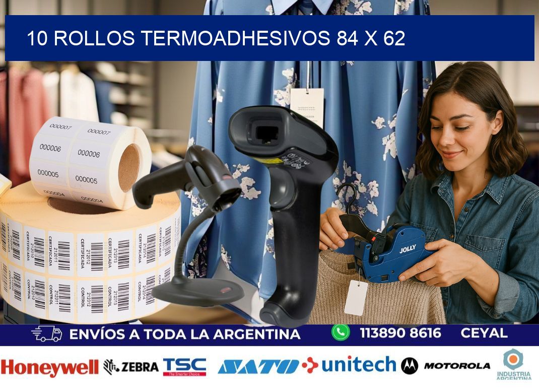 10 ROLLOS TERMOADHESIVOS 84 x 62