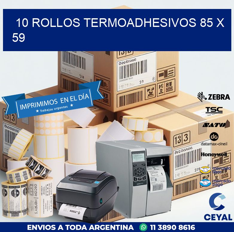 10 ROLLOS TERMOADHESIVOS 85 x 59