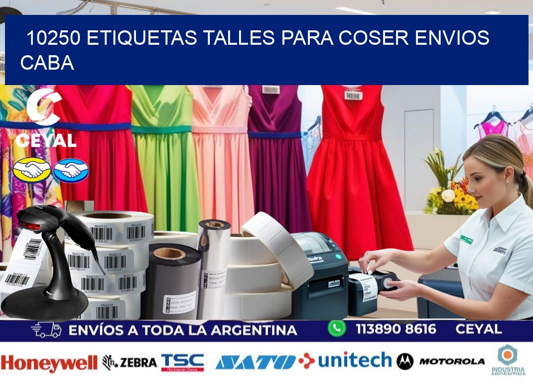10250 ETIQUETAS TALLES PARA COSER ENVIOS CABA