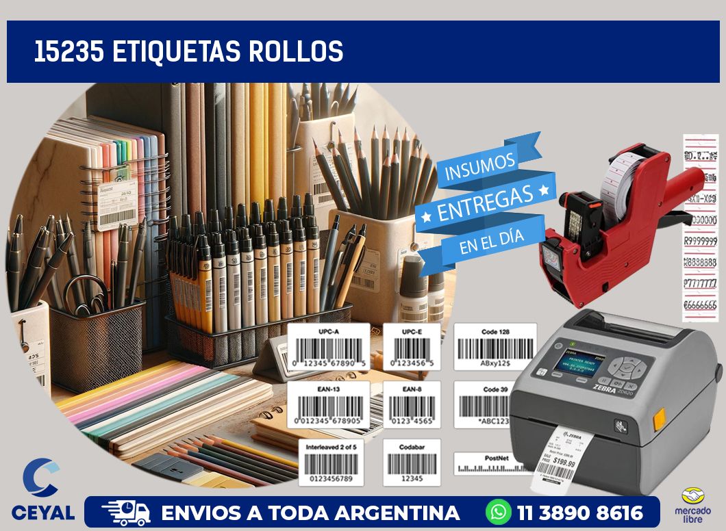 15235 etiquetas rollos