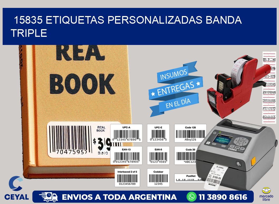 15835 Etiquetas personalizadas banda triple