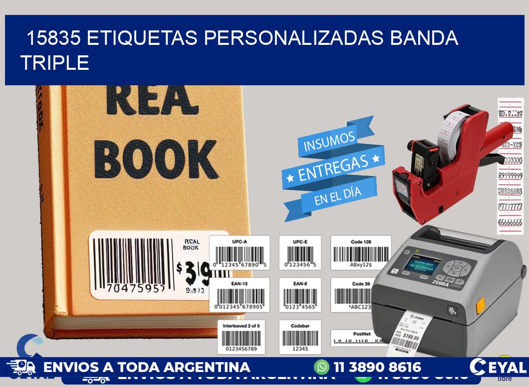 15835 Etiquetas personalizadas banda triple