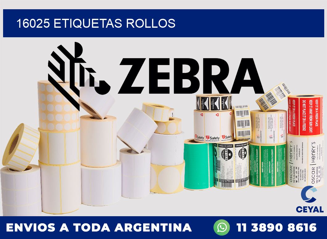 16025 etiquetas rollos