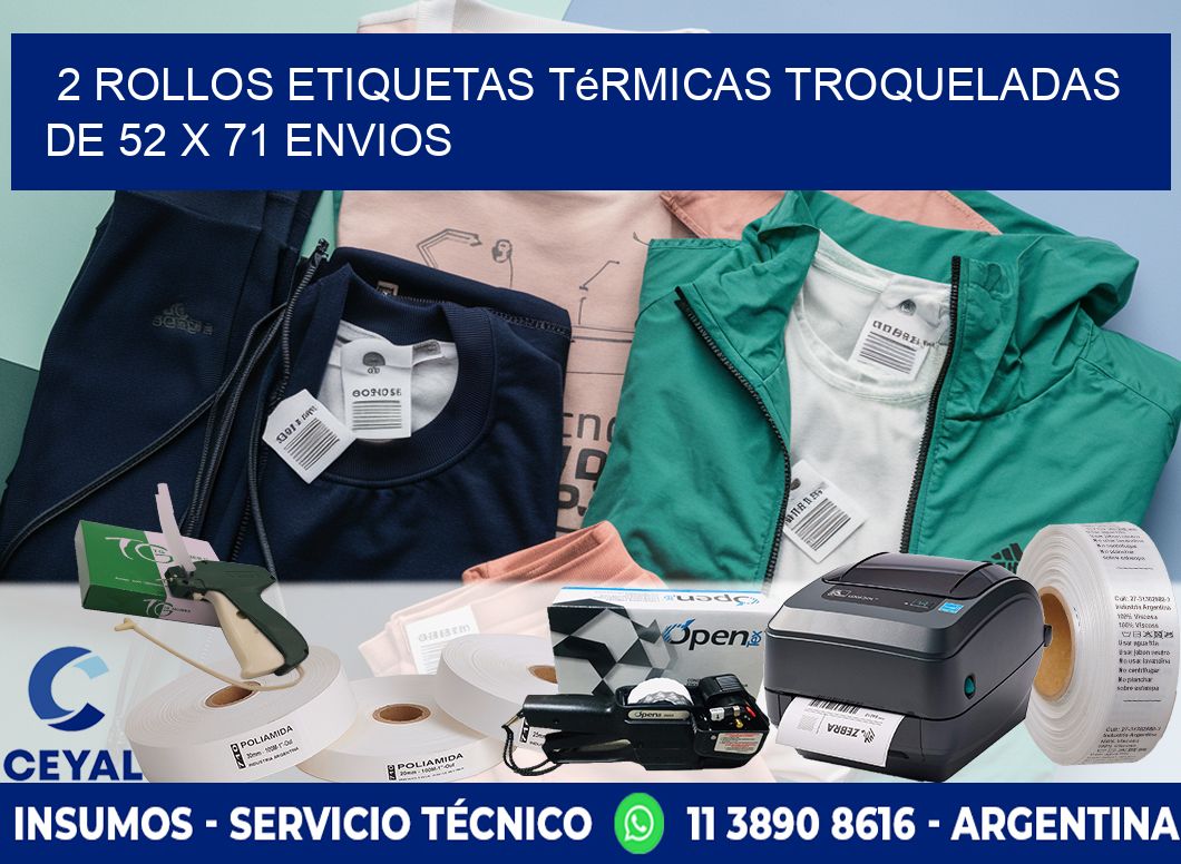 2 Rollos Etiquetas Térmicas Troqueladas De 52 x 71 ENVIOS