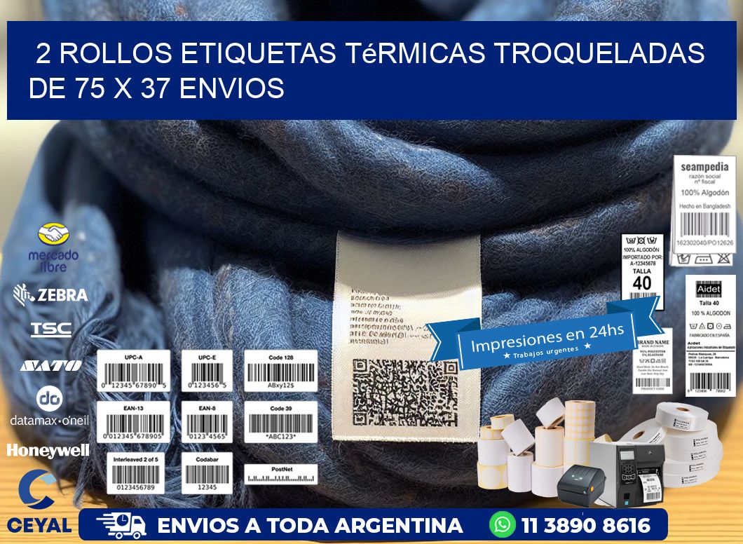 2 Rollos Etiquetas Térmicas Troqueladas De 75 x 37 ENVIOS