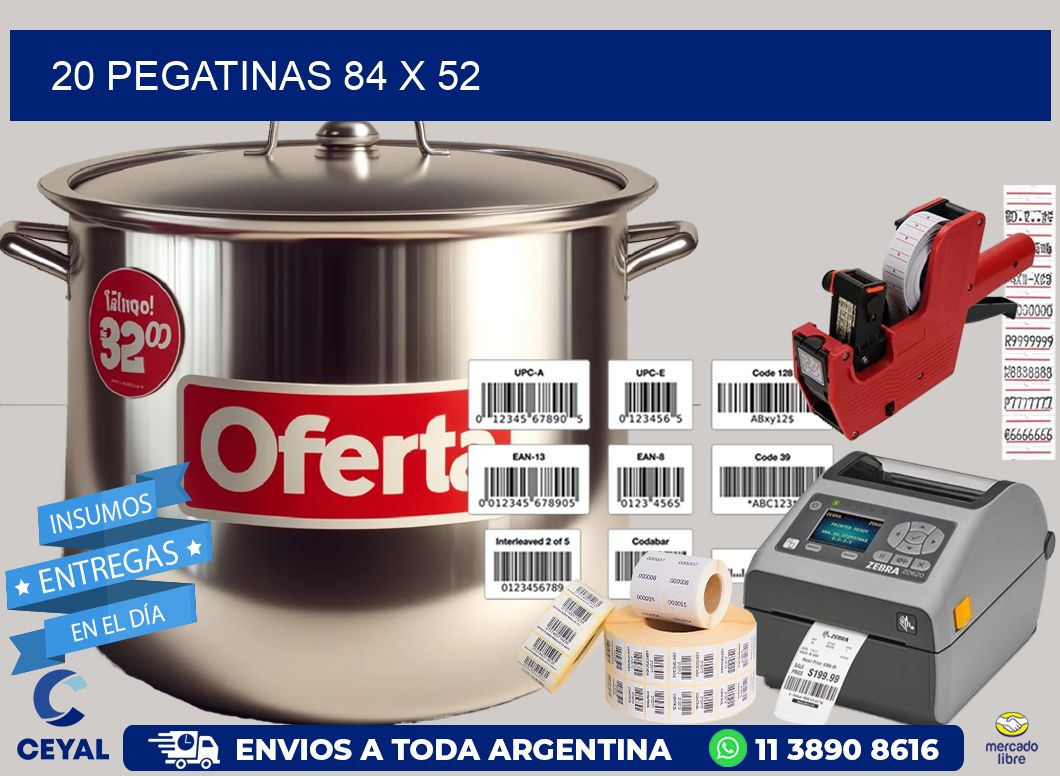 20 PEGATINAS 84 x 52
