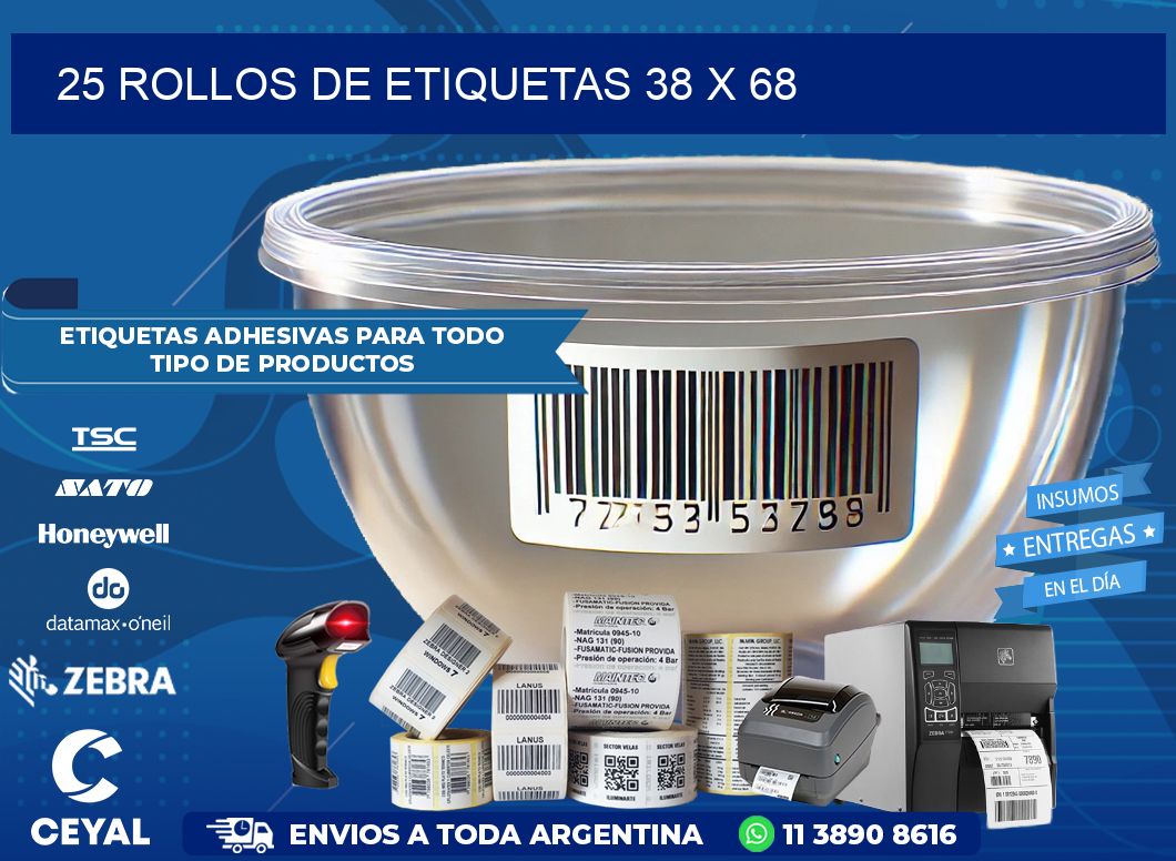 25 ROLLOS DE ETIQUETAS 38 x 68