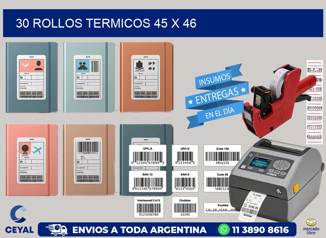 30 ROLLOS TERMICOS 45 x 46
