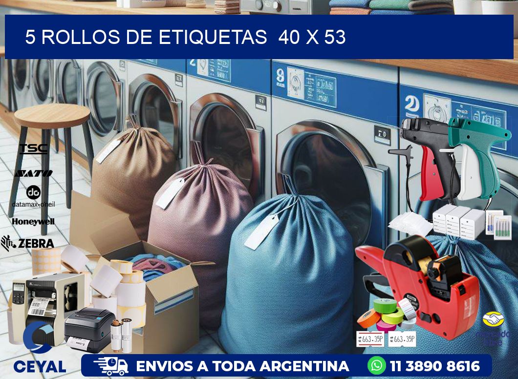 5 ROLLOS DE ETIQUETAS  40 x 53
