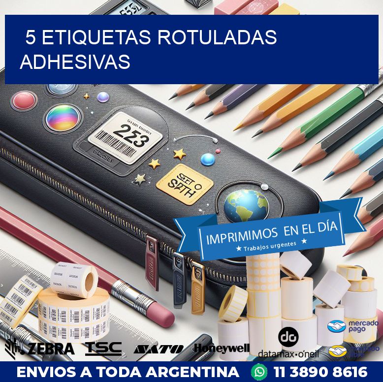 5 etiquetas rotuladas adhesivas