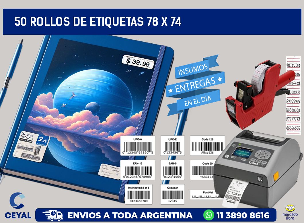 50 ROLLOS DE ETIQUETAS 78 x 74