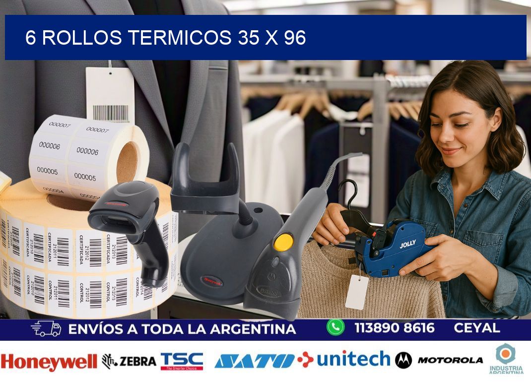 6 ROLLOS TERMICOS 35 x 96