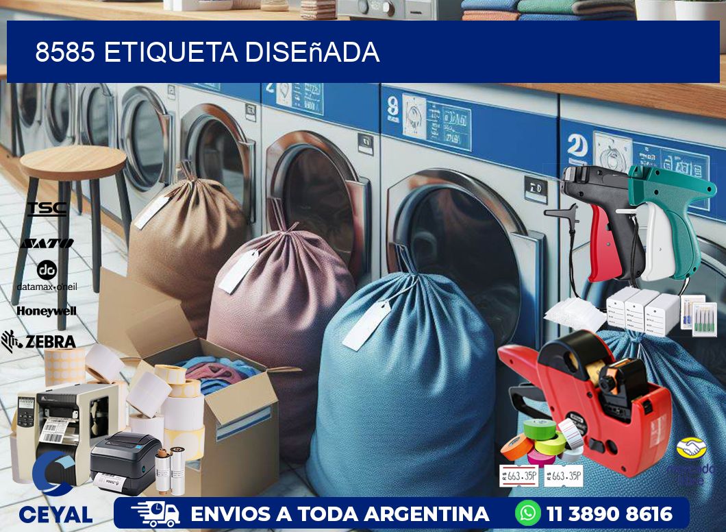 8585 etiqueta diseñada