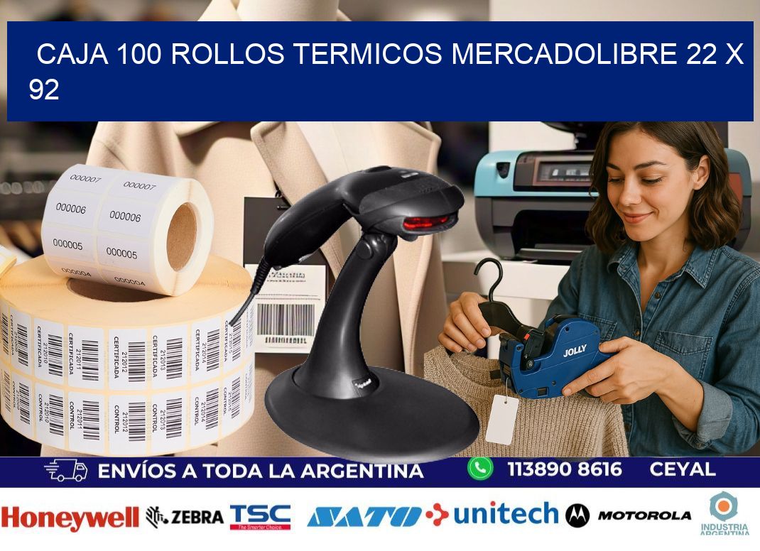 CAJA 100 ROLLOS TERMICOS MERCADOLIBRE 22 x 92