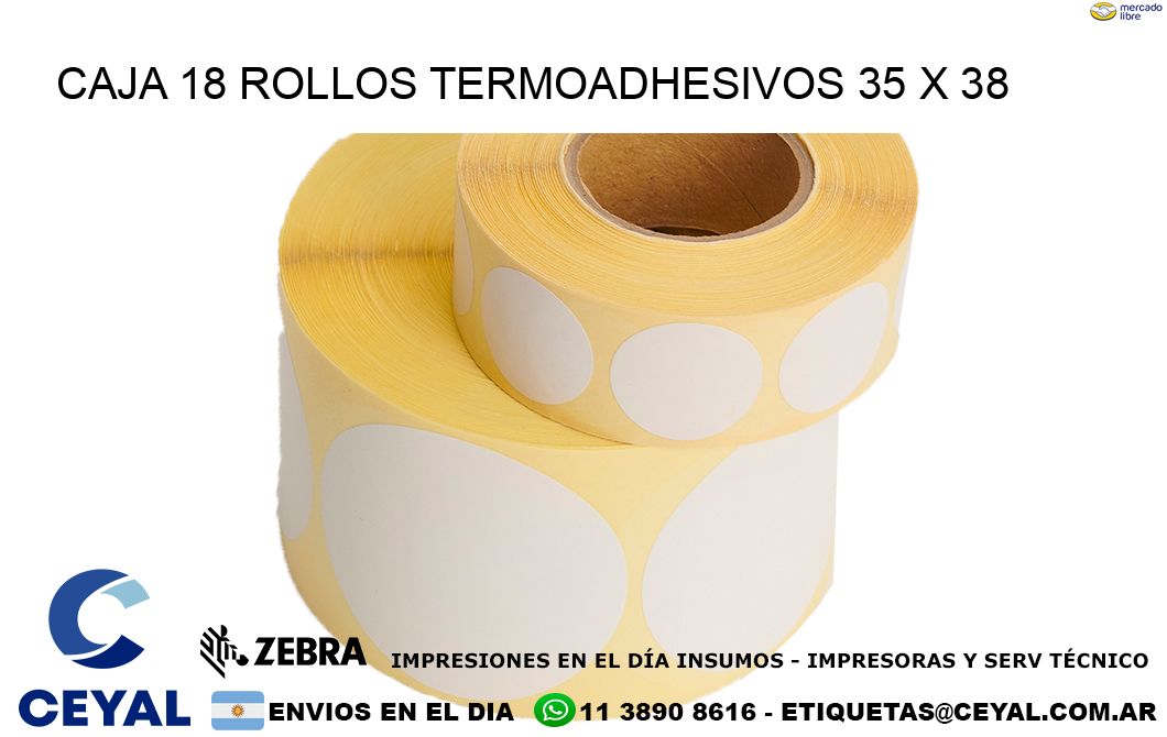 CAJA 18 ROLLOS TERMOADHESIVOS 35 x 38