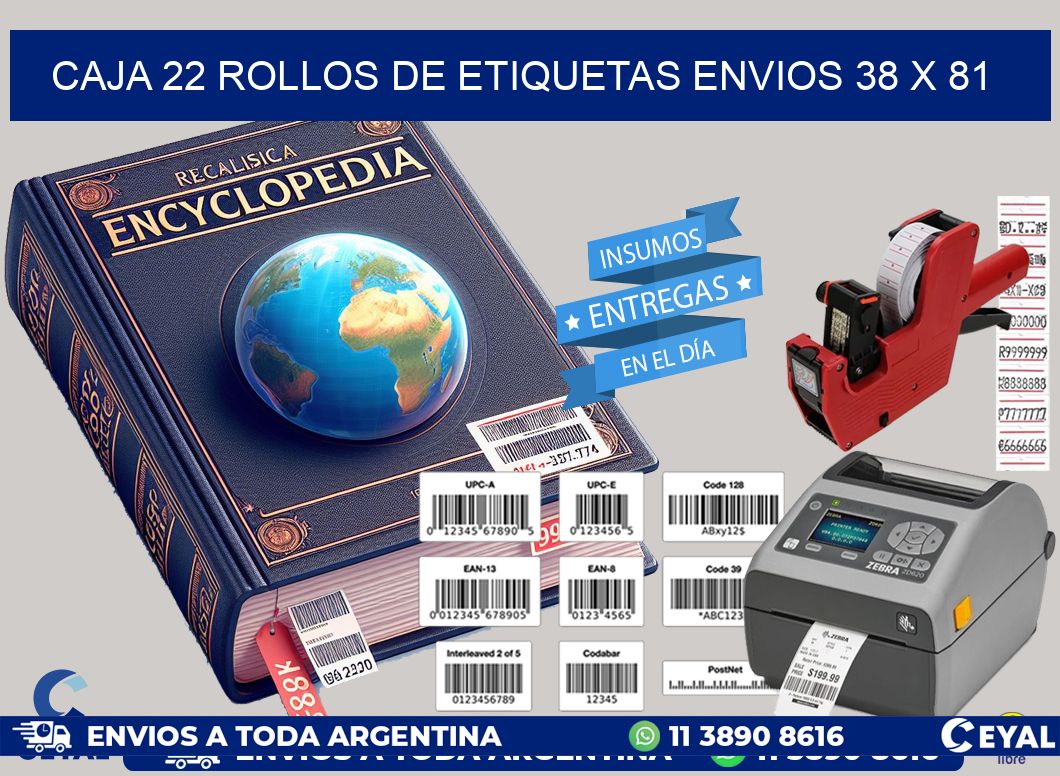 CAJA 22 ROLLOS DE ETIQUETAS ENVIOS 38 x 81
