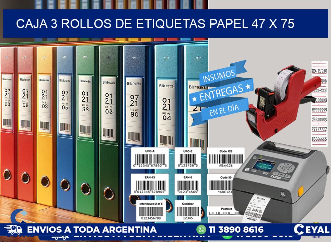 CAJA 3 ROLLOS DE ETIQUETAS PAPEL 47 x 75