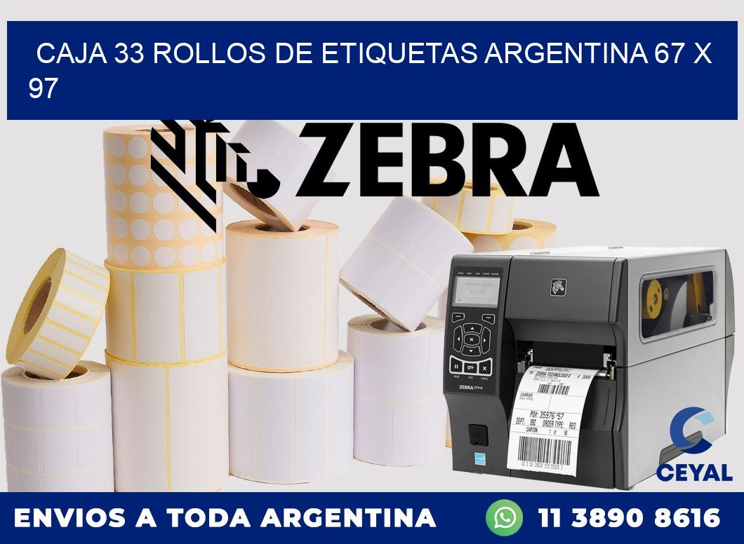 CAJA 33 ROLLOS DE ETIQUETAS ARGENTINA 67 x 97