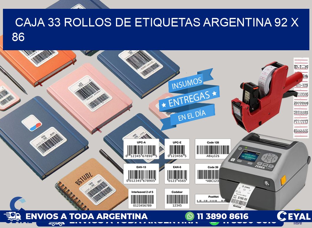 CAJA 33 ROLLOS DE ETIQUETAS ARGENTINA 92 x 86