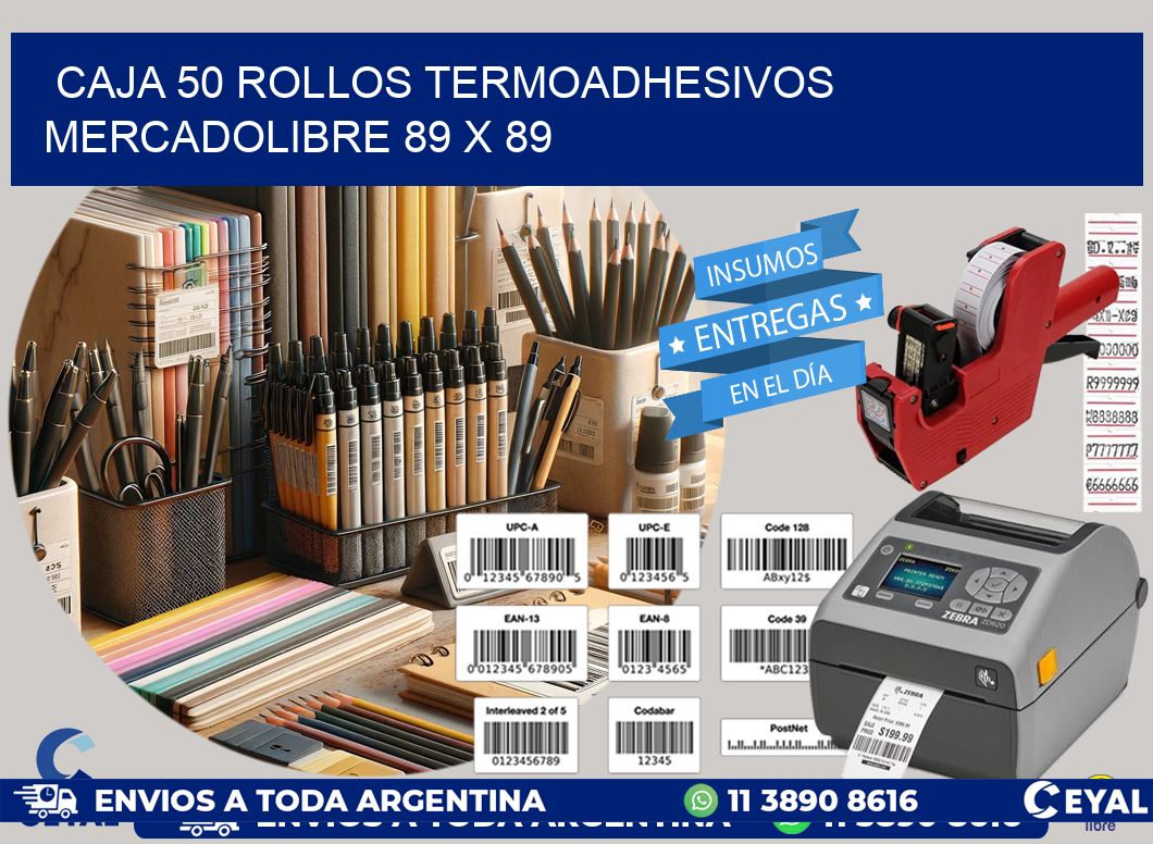 CAJA 50 ROLLOS TERMOADHESIVOS MERCADOLIBRE 89 x 89