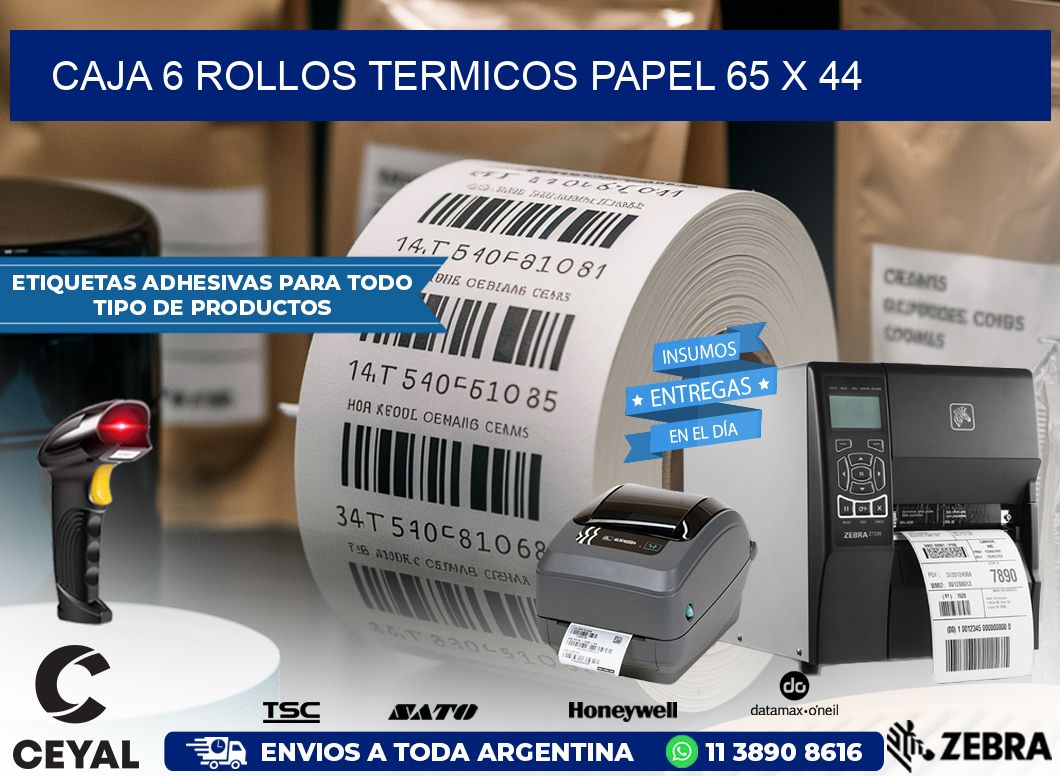 CAJA 6 ROLLOS TERMICOS PAPEL 65 x 44
