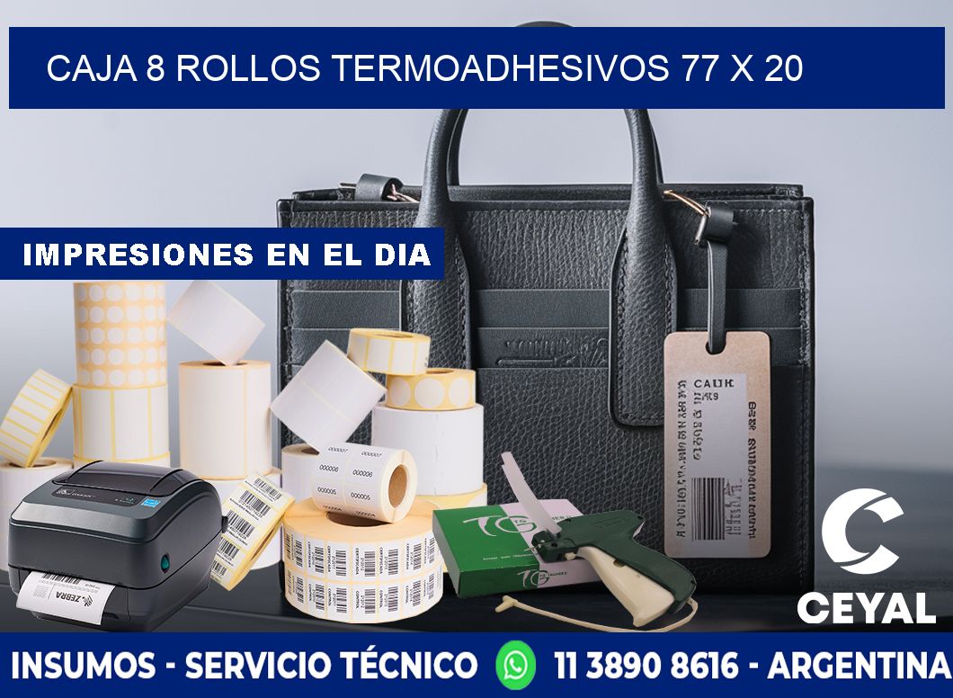 CAJA 8 ROLLOS TERMOADHESIVOS 77 x 20