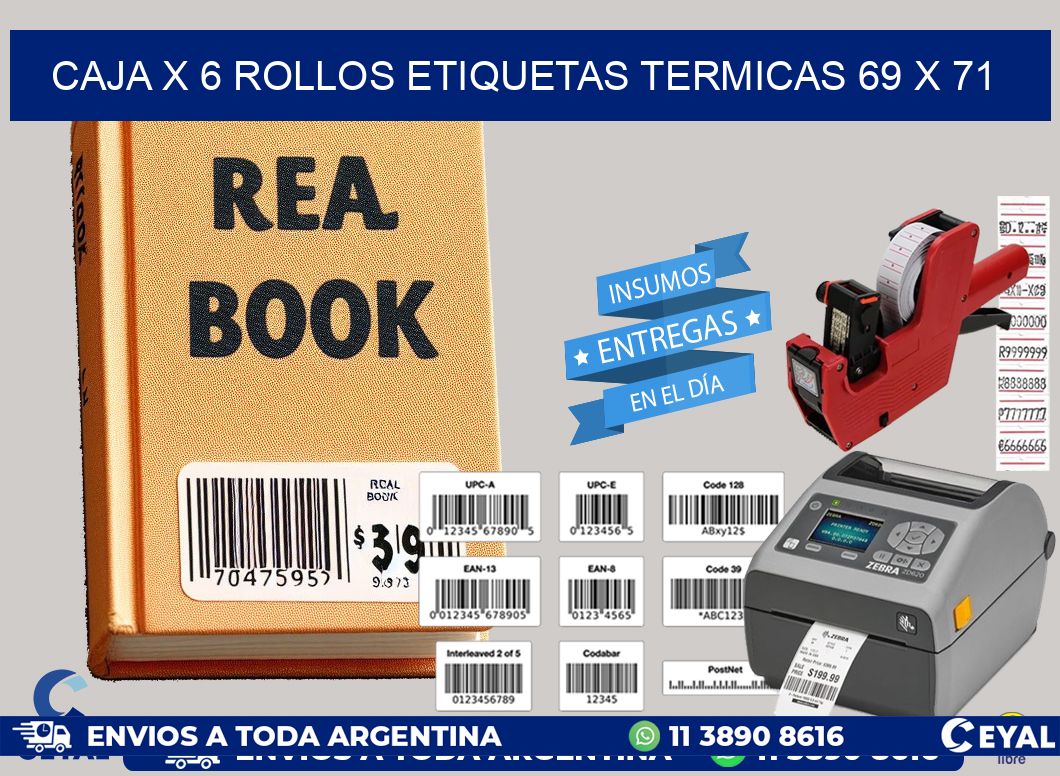 Caja X 6 Rollos Etiquetas termicas 69 x 71