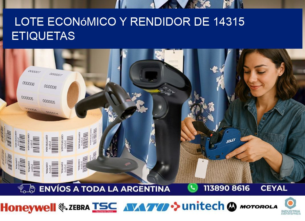 Lote económico y rendidor de 14315 etiquetas
