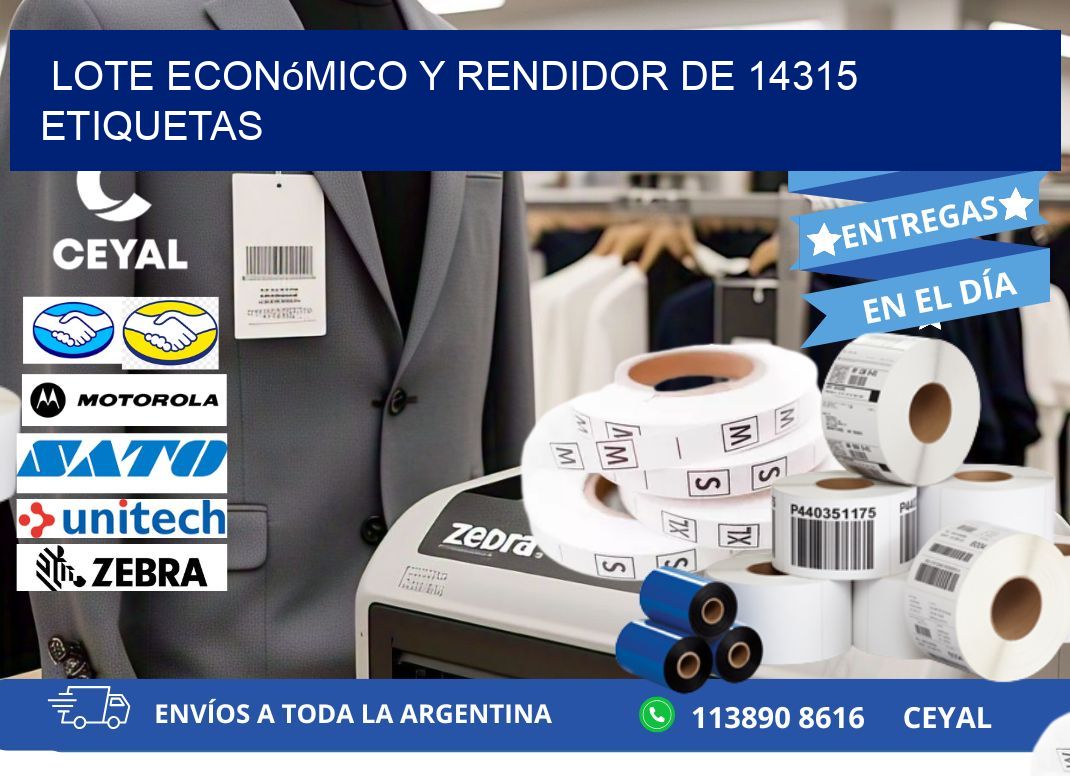 Lote económico y rendidor de 14315 etiquetas