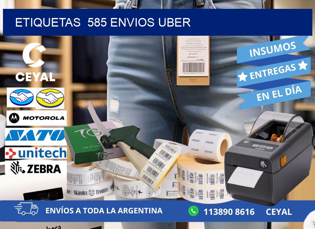 etiquetas  585 ENVIOS UBER